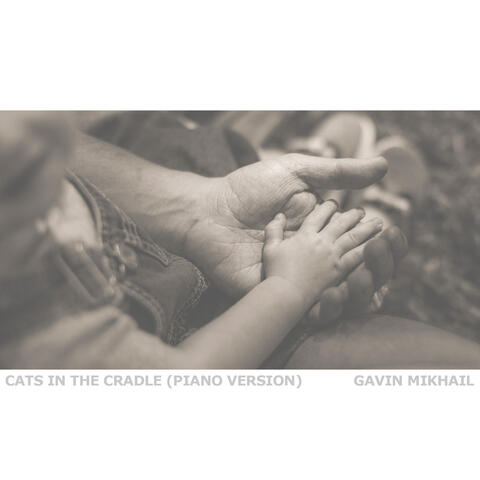 Cats in the Cradle (Piano Version)