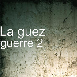 guerre 2