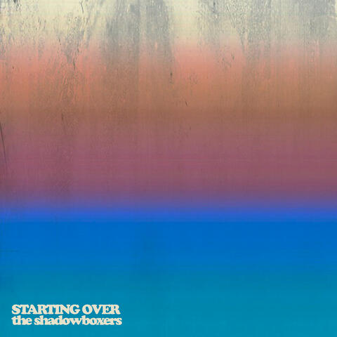 Starting Over