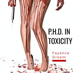 P.H.D. in Toxicity