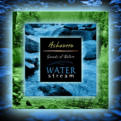 Sounds of Nature: Water Stream