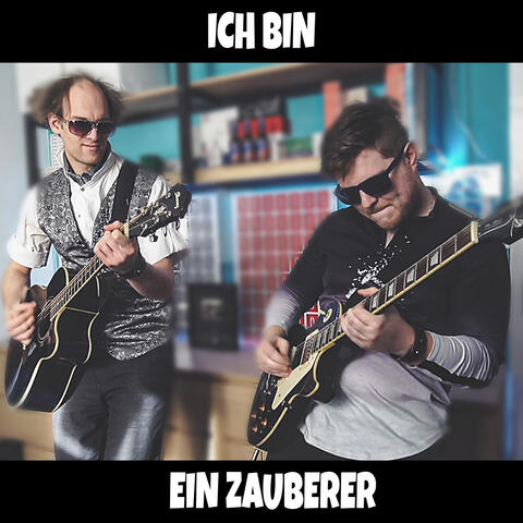 Ich Bin Ein Zauberer