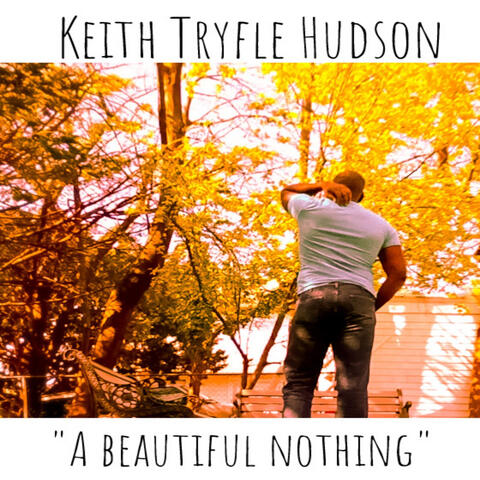 A Beautiful Nothing