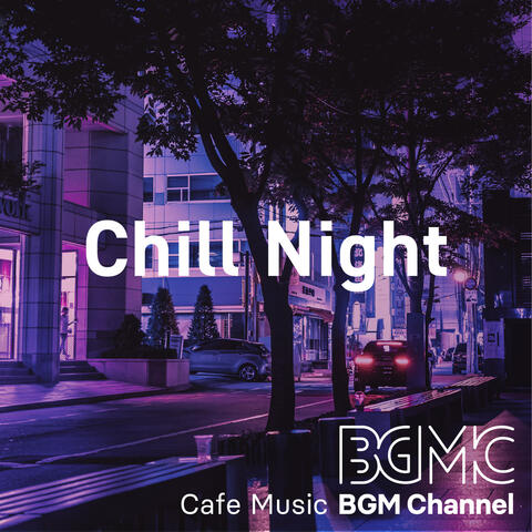 Chill Night