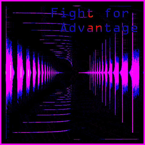 Fight for Advantage