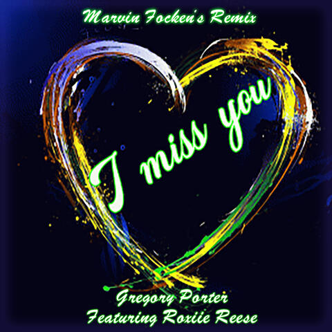 I Miss You (Remix)