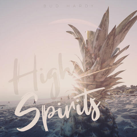 High Spirits - EP