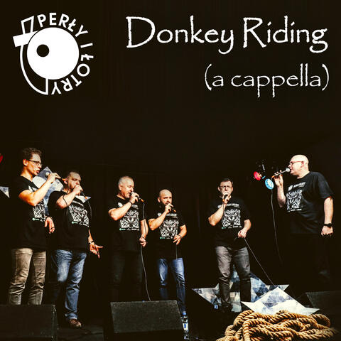 Donkey Riding (A Cappella)