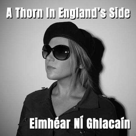 A Thorn in England's Side
