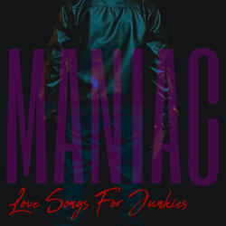 Maniac