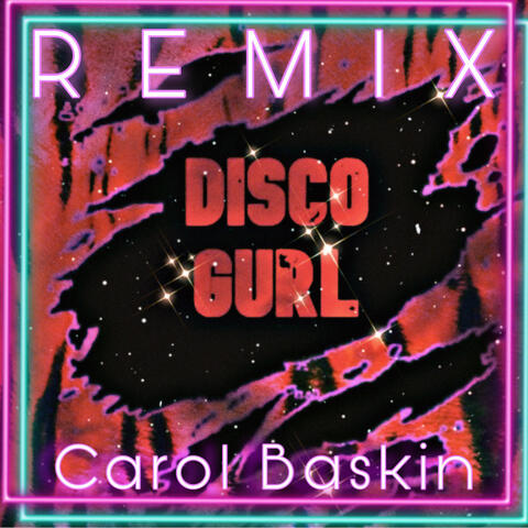 Disco Gurl (Remix)