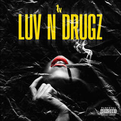 Luv n Drugz