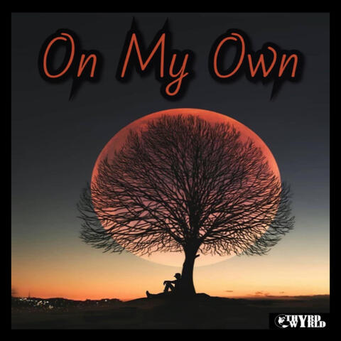 On My Own