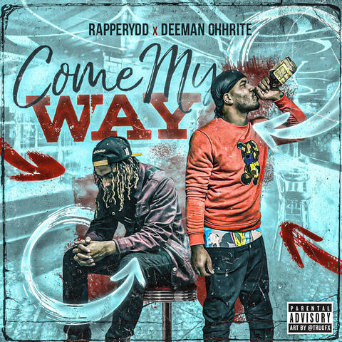 Come My Way