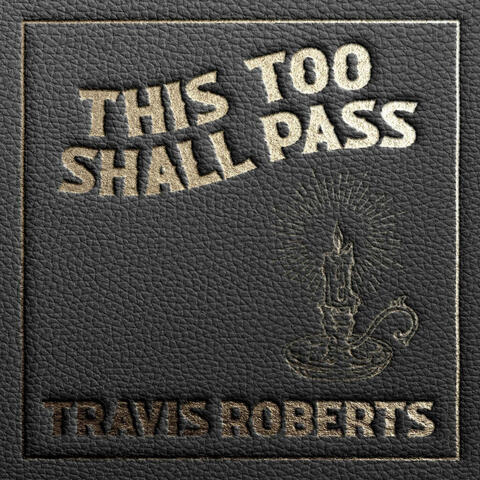 This Too Shall Pass