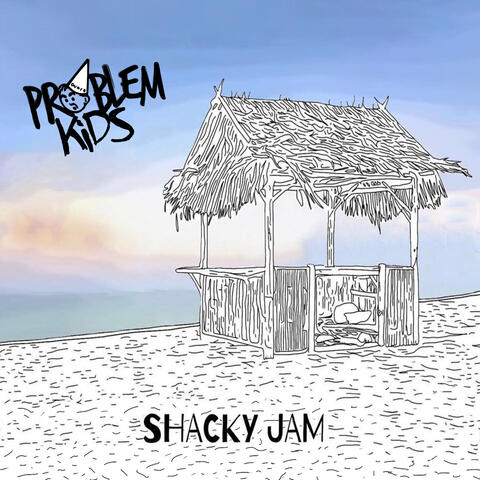 Shacky Jam