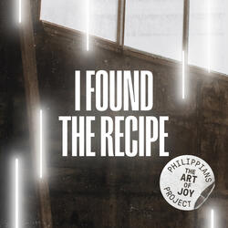 I Found the Recipe