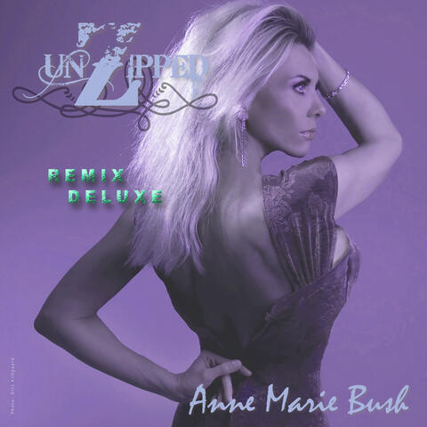 UnZipped (Remix) [Deluxe]