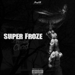 Super Froze