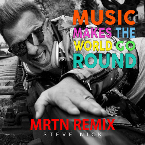 Music Makes the World Go Round (Mrtn Remix)