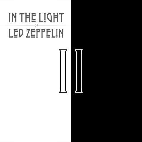 In the Light of Led Zeppelin II