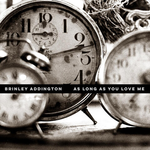 As Long as You Love Me