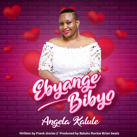 Ebyange Bibyo