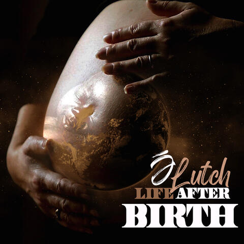 Life After Birth