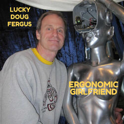 Ergonomic Girlfriend