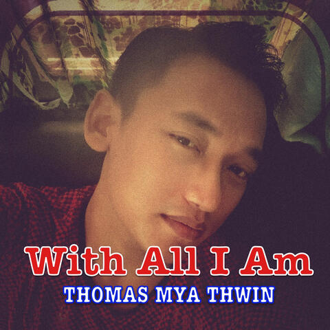 With All I Am