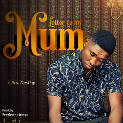 A Letter to My Mum