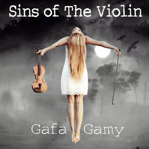 Sins oF the Violin