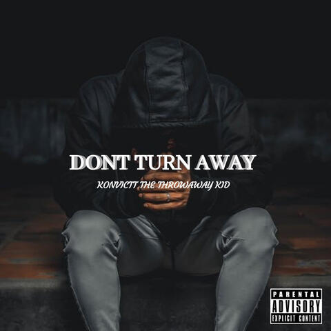 Dont Turn Away
