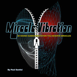 Miracle Vibration 3d Sound Guided Meditation You Deserve Miracles