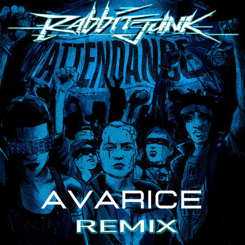Attendance (Avarice Remix)