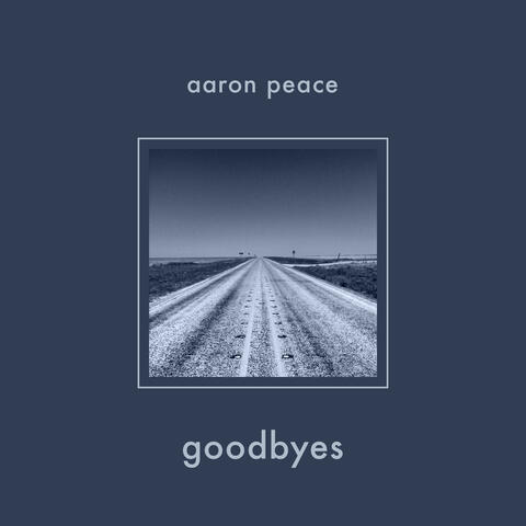 Goodbyes