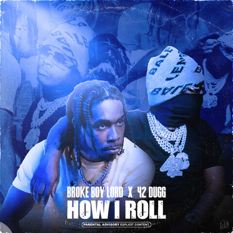 Broke Boy Lord and 42 Dugg