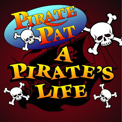 A Pirate's Life Sea Shanties