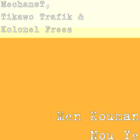 Men Kouman Nou Ye