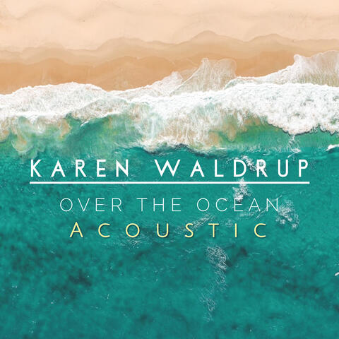 Over the Ocean (Acoustic)