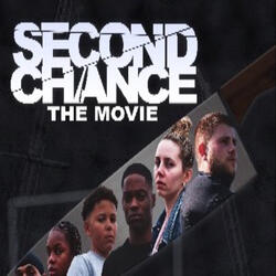 Second Chance the Movie (Original Motion Picture Soundtrack)