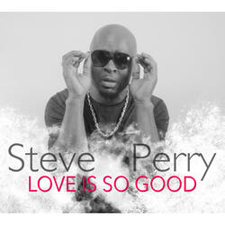 Love Is so Good