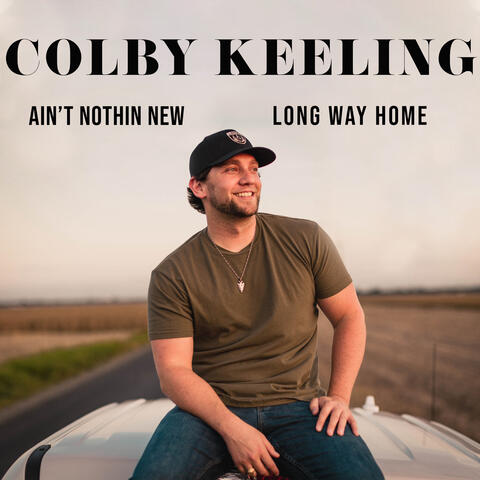 Ain't Nothin New / Long Way Home