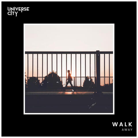 Walk Away