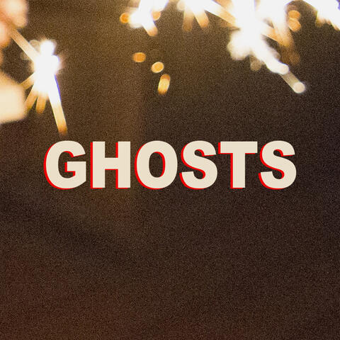 Ghosts