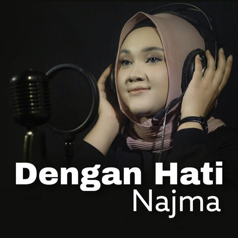 Dengan Hati