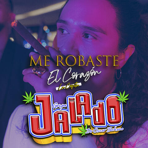 Me Robaste El Corazon La Copita