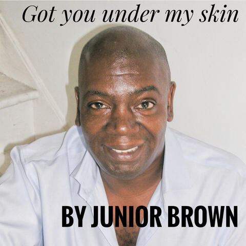 Got You Under My Skin