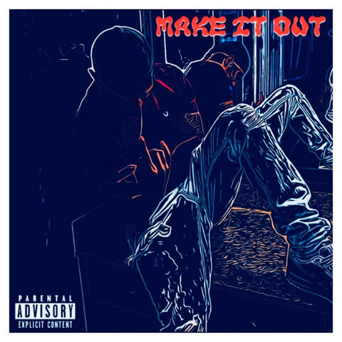 Make It Out