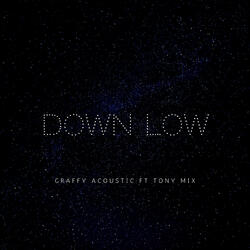Down Low
